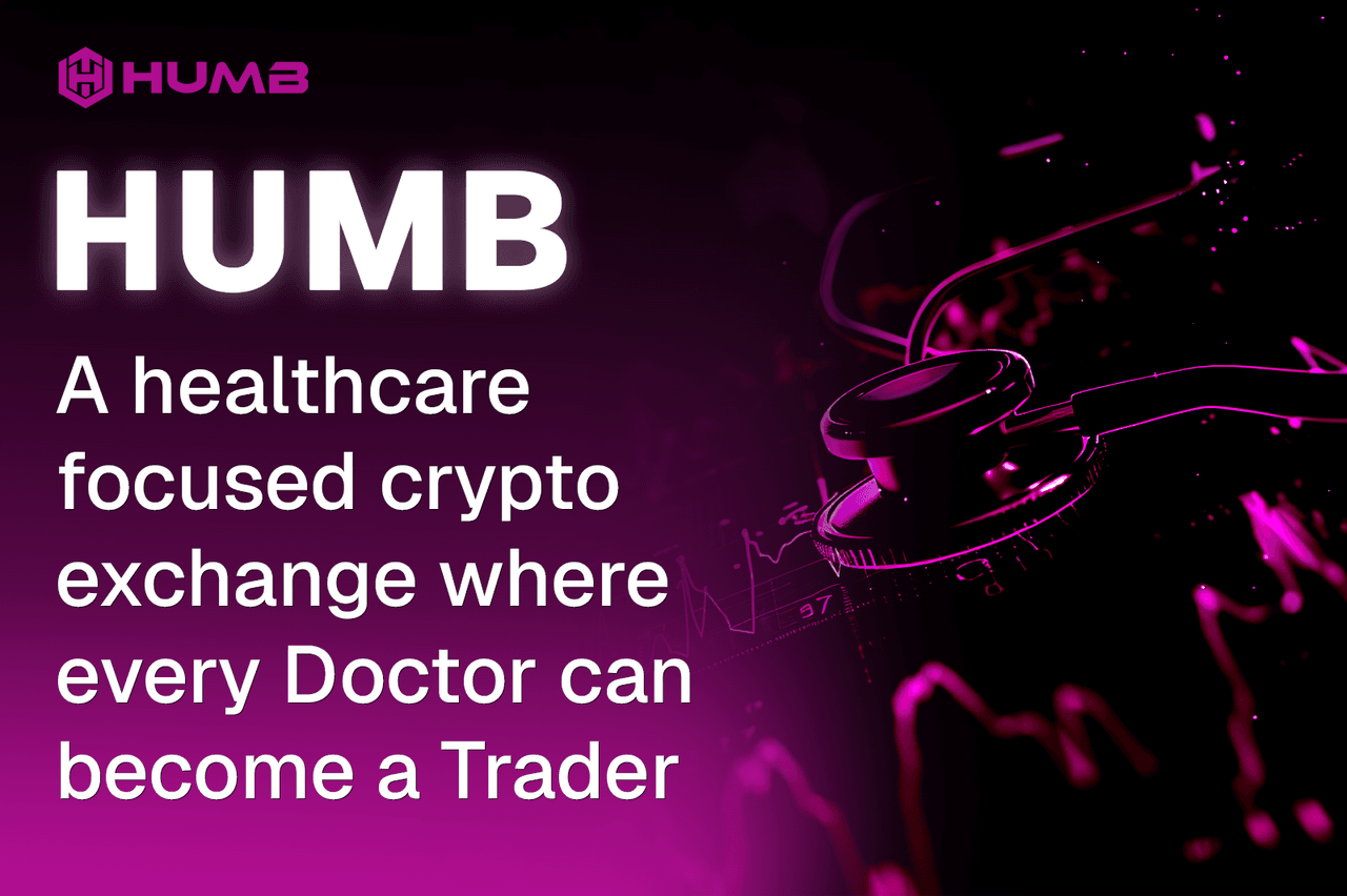 HUMB a healthcare focused crypto exchange where every Doctor can become a Trader