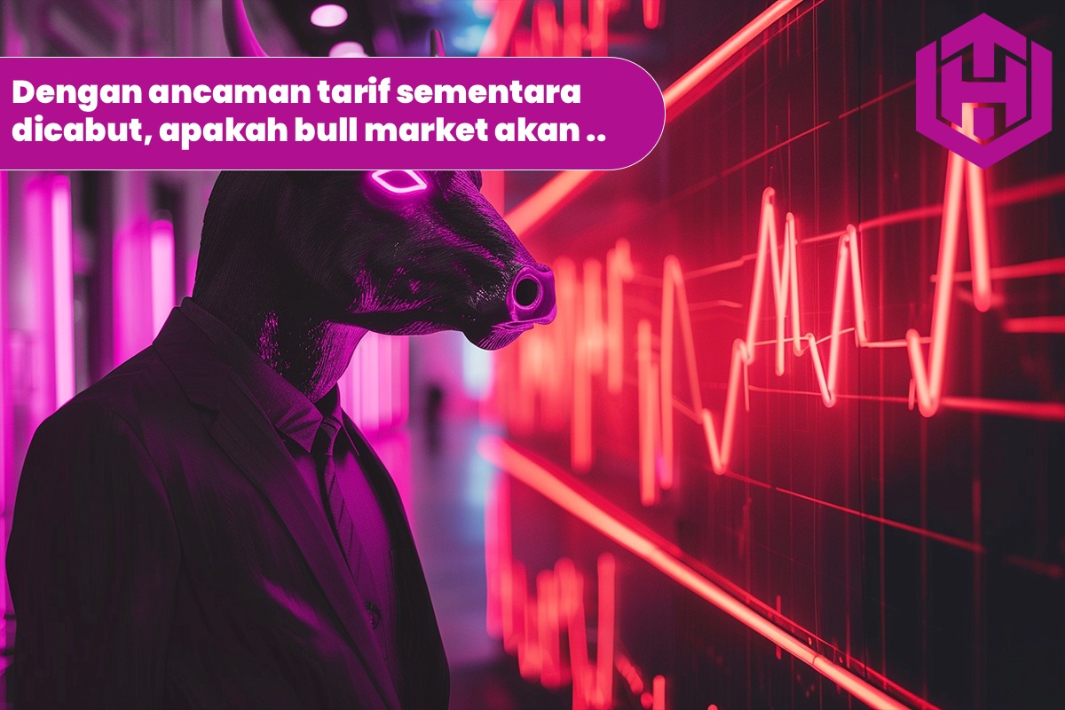 Dengan ancaman tarif sementara dicabut, apakah bull market akan kembali?